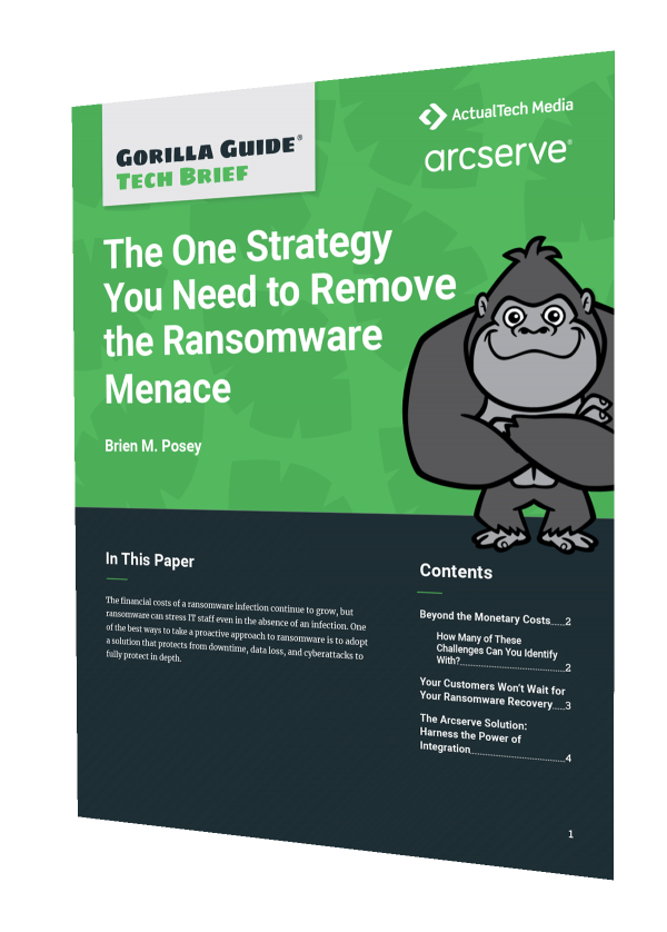 Cover for Gorilla Guide Tech Brief: The One Strategy You Need to Remove the Ransomware Menace