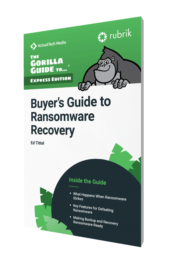 Cover for Gorilla Guide Express: The Gorilla Guide To…® (Express Edition) Buyer's Guide to Ransomware Recovery