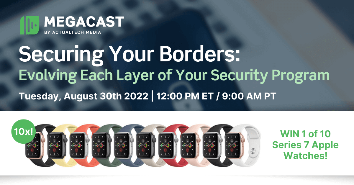 It Webinar Securing Your Borders Evolving Each Layer Of Your Securit It Webinar Securing Your Borders Evolving Each Layer Of Your Securit