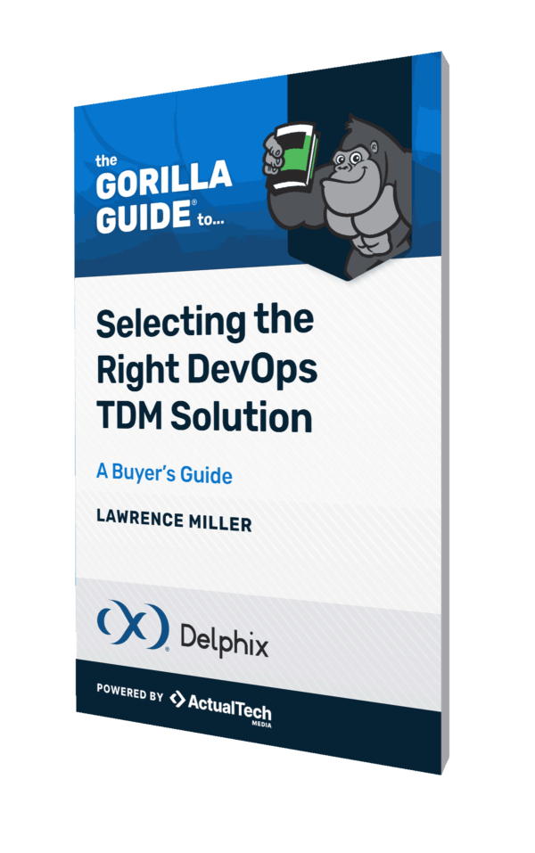 Cover for Gorilla Guide Express: The Gorilla Guide® To… Selecting the Right DevOps TDM Solution